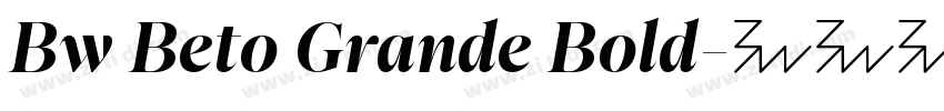Bw Beto Grande Bold字体转换